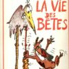 La Vie des bêtes