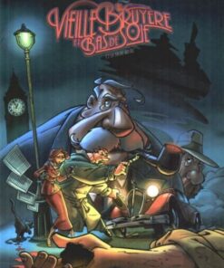 Vieille Bruyère et Bas de Soie Tome 1