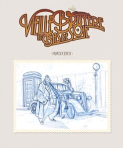 Vieille Bruyère et Bas de Soie Tome 2