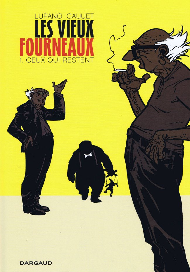 Les Vieux fourneaux Tome 1