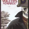 Les Voleurs d'Empires Tome 2 Les Voleurs d'Empires Tome 2