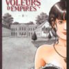 Les Voleurs d'Empires Tome 1 Les Voleurs d'Empires Tome 1