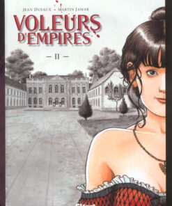 Les Voleurs d'Empires Tome 2