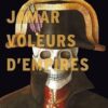 Les Voleurs d'Empires