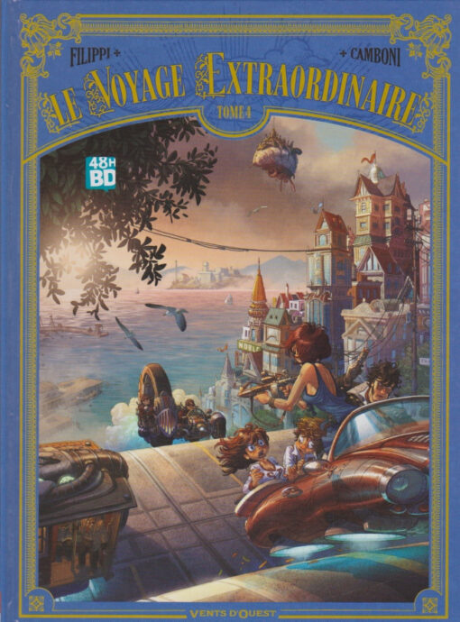 Le Voyage Extraordinaire Tome 4