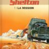 Wayne Shelton Tome 1