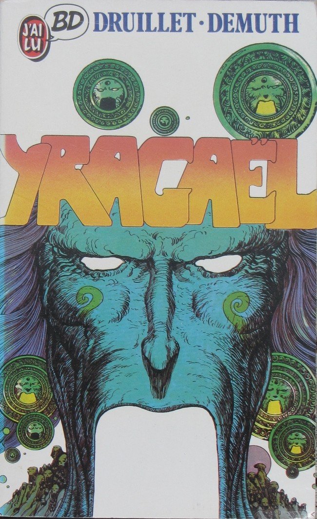 Yragaël Tome 1