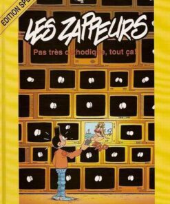 Les Zappeurs Tome 2