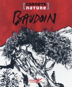 Baudoin [Carnets nature]