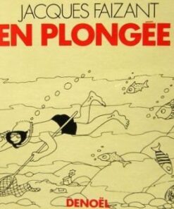 En plongée !