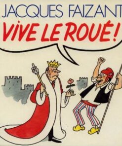 Vive le roué !