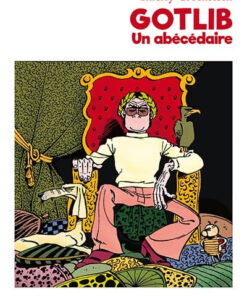 Gotlib Un abécédaire