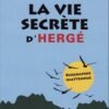 La vie secrète des écrivains