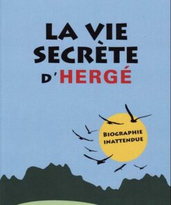 La vie secrète d'Hergé