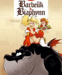 Barbeük & Biaphynn Tome 2