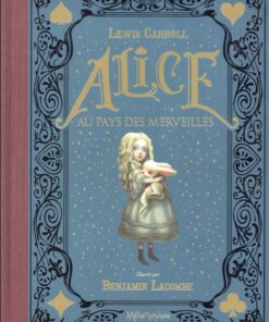 Alice au pays des merveilles Tome 1