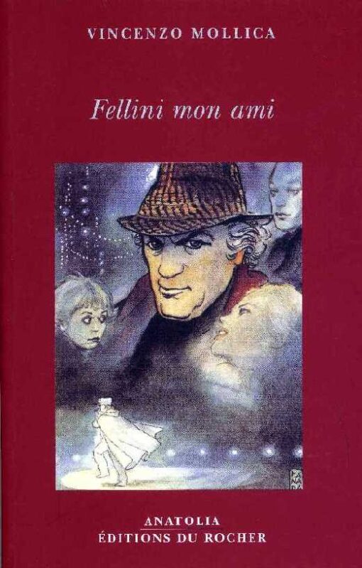 Fellini mon ami