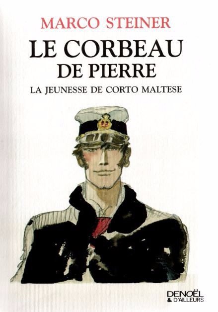 Le corbeau de pierre, la jeunesse de Corto Maltese