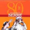 L'Humour chronique de Serre