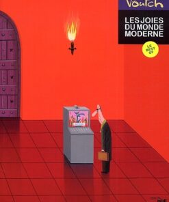 Les joies du monde moderne