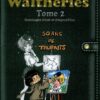 Walthéries Tome 2