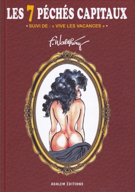Les 7 Péchés Capitaux