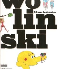 Wolinski - 50 ans de dessins