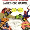 Comment dessiner les comics : la méthode Marvel