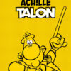 Achille Talon Intégrale Tomes 4 à 6