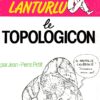 Les aventures d'Anselme Lanturlu Tome 2