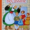 Bécassine L'Intégrale Livre I