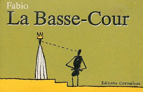 La Basse-cour Tome 1
