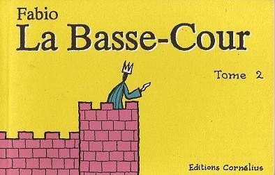 La Basse-cour Tome 2
