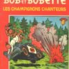 Bob et Bobette Tome 109