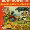 Bob et Bobette Tome 121