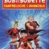 Bob et Bobette Tome 321