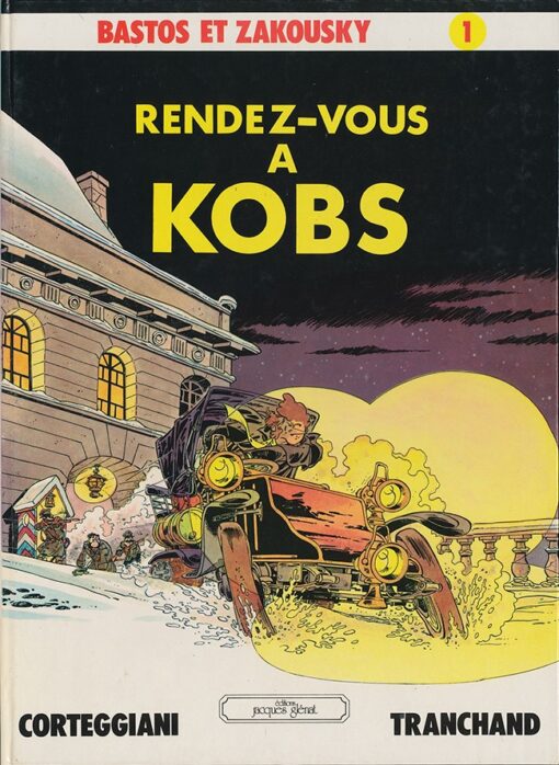 Bastos et Zakousky Tome 1