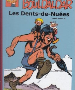 Bouldaldar et Colégram Tome 20