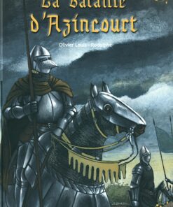 La Bataille d'Azincourt