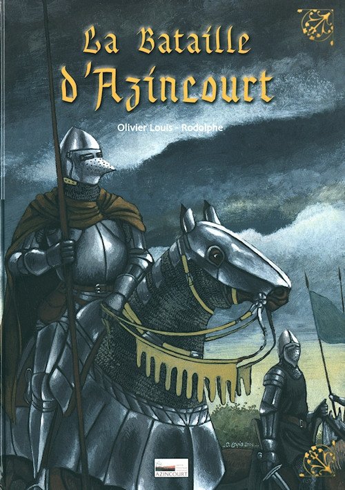 La Bataille d'Azincourt