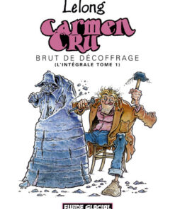 Carmen Cru L'Intégrale Tome 1