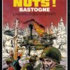 Nuts ! - La Bataille des Ardennes Tome 1