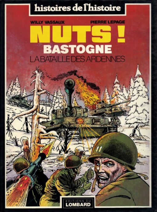 Nuts ! - La Bataille des Ardennes Tome 1