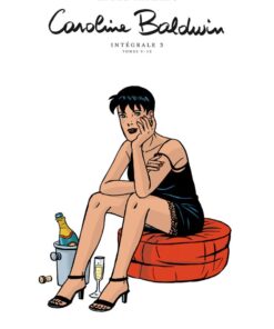 Caroline Baldwin Intégrale en 5 volumes