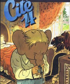 Cité 14 (Albums triples) Saison 1 Tome 4