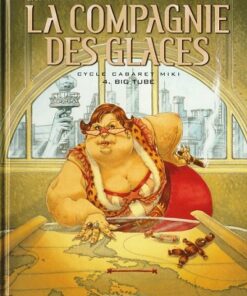 La Compagnie des glaces Tome 11