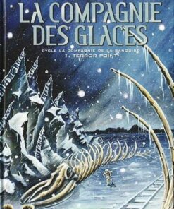 La Compagnie des glaces Tome 13