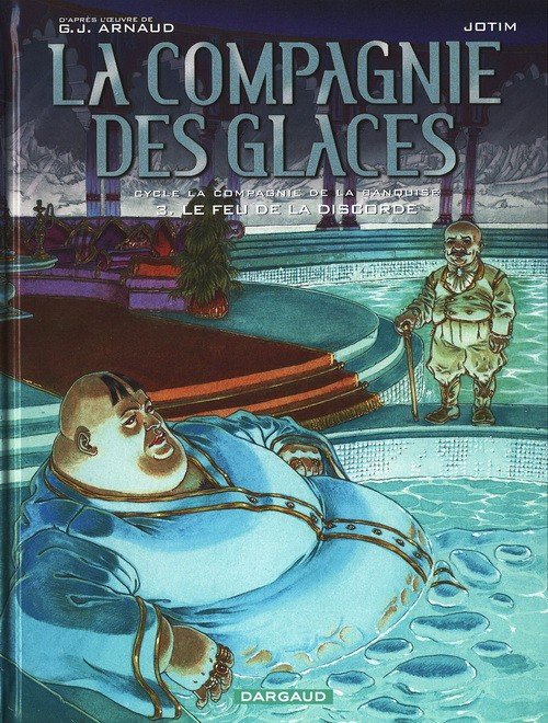 La Compagnie des glaces Tome 15