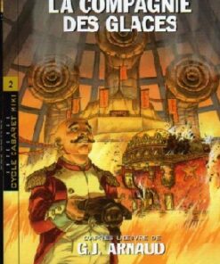 La Compagnie des glaces Intégrale Volume 2