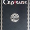 Croisade (seconde époque) - Nomade Tome 1